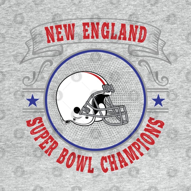 New England Super Bowl Champions by genzzz72